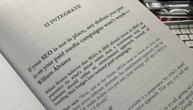 Integrated Search (SEO & Paid Search) by William Álvarez, SEO in 2023, the book.